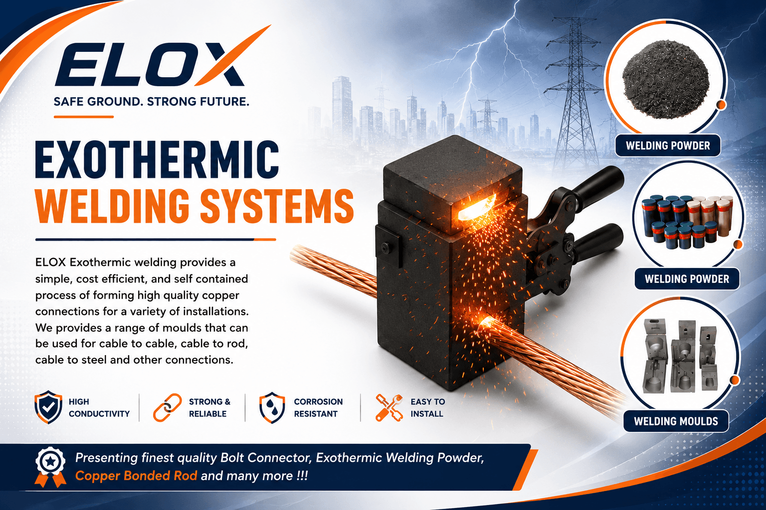 ELOX Exothermic Welding Systems — welding powder, moulds, bolt connectors and copper bonded rods for permanent copper earthing connections